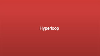 Hyperloop

 