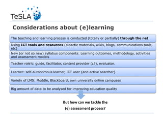 TeSLA project: an adaptive trust-based e-assessment system for learning ...