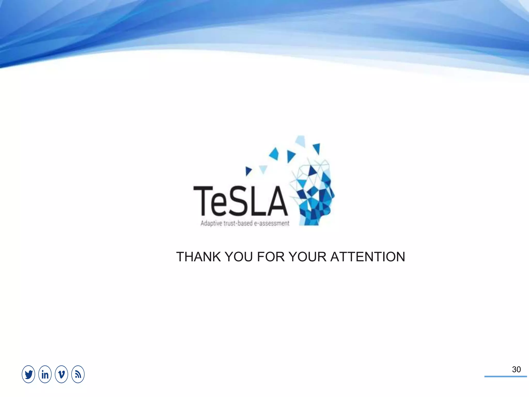 30
THANK YOU FOR YOUR ATTENTION
 