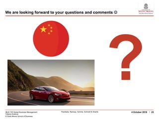 IBUS 705 Global Business Management
Tatiana Kostova
© Darla Moore School of Business
Parellada, Ramsay, Schinle, Schmidt & Shahib 254 October 2018
We are looking forward to your questions and comments J
?
 