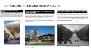 NOTABLE ARCHITECTS AND THERE PROJECTS:-
 