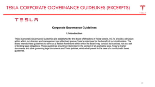 23
TESLA CORPORATE GOVERNANCE GUIDELINES (EXCERPTS)
 