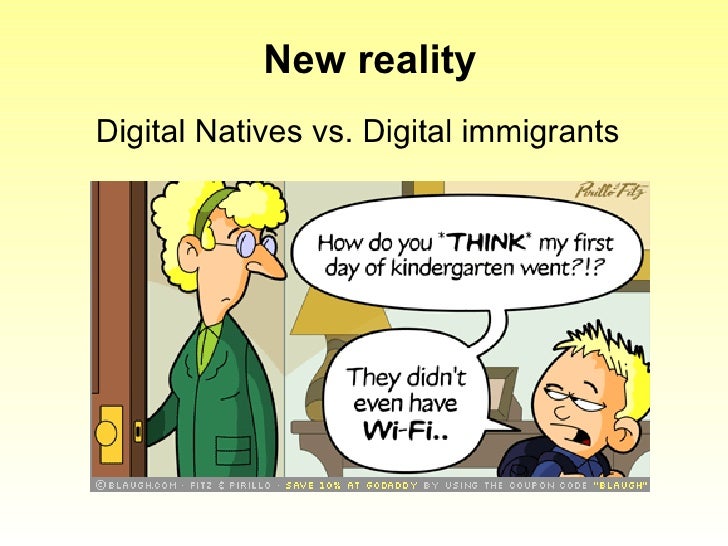 Digital Immigrants Digital Natives Myth or Reality