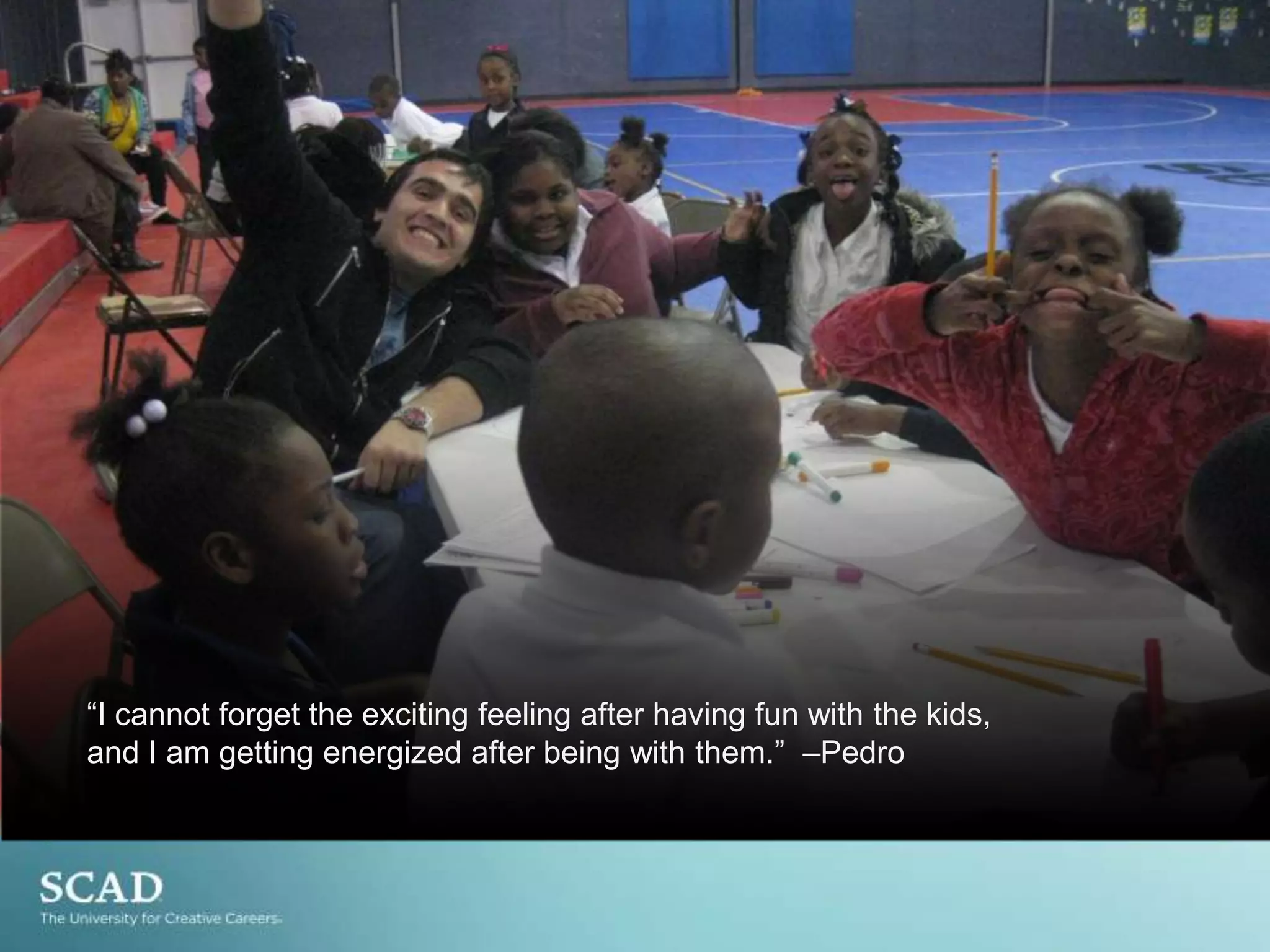 Students’ Reflections   “For me, ‘giving’ is equal to a smile, to the inner satisfaction in which my hands were able to guide other people’s dreams and goals.”  –Evelin