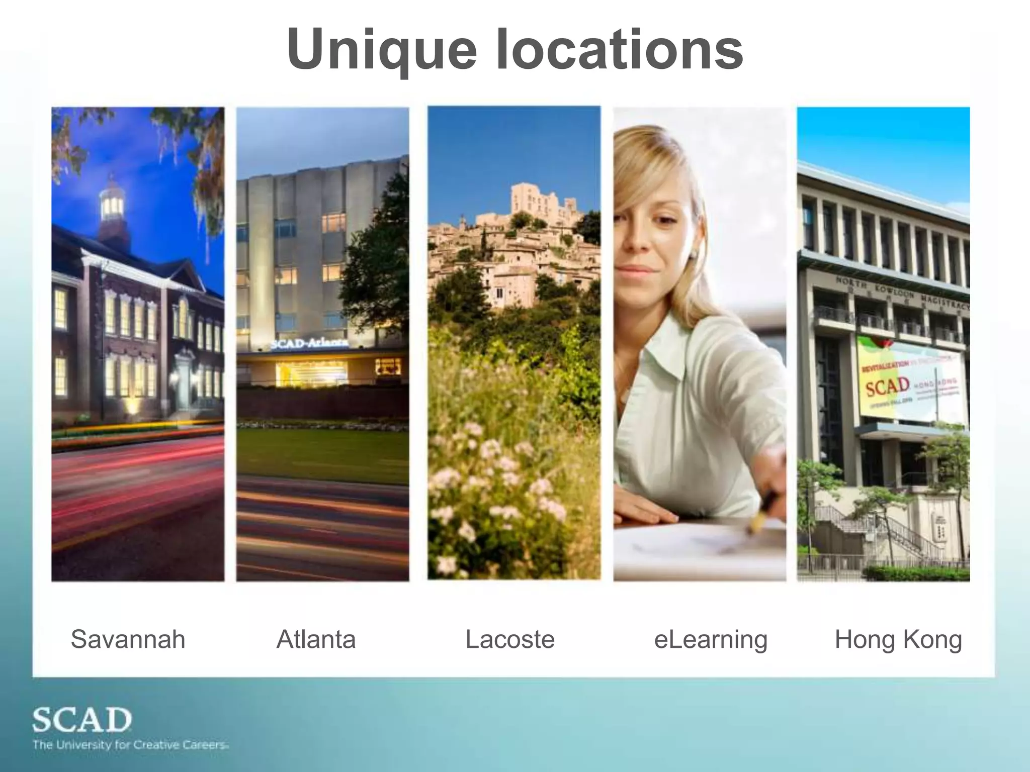 Unique locationsSavannahAtlantaeLearningLacosteHong Kong