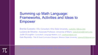 Math Discourse colloquium with Dr. Lucianna de Oliveira and Ms. Judith O'Loughlin! Slide 1