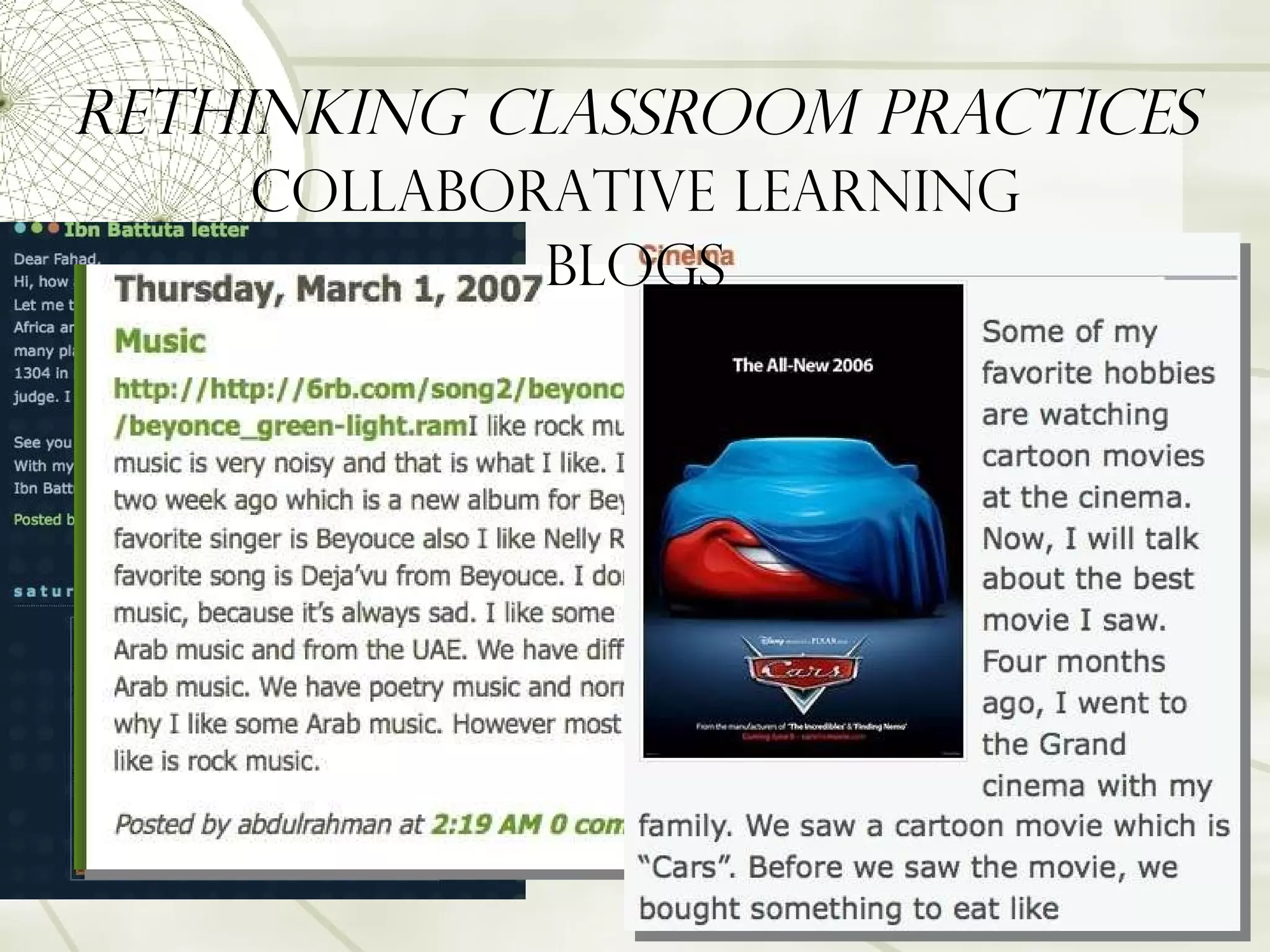 Rethinking Classroom Practices Collaborative Learning Blogs 
