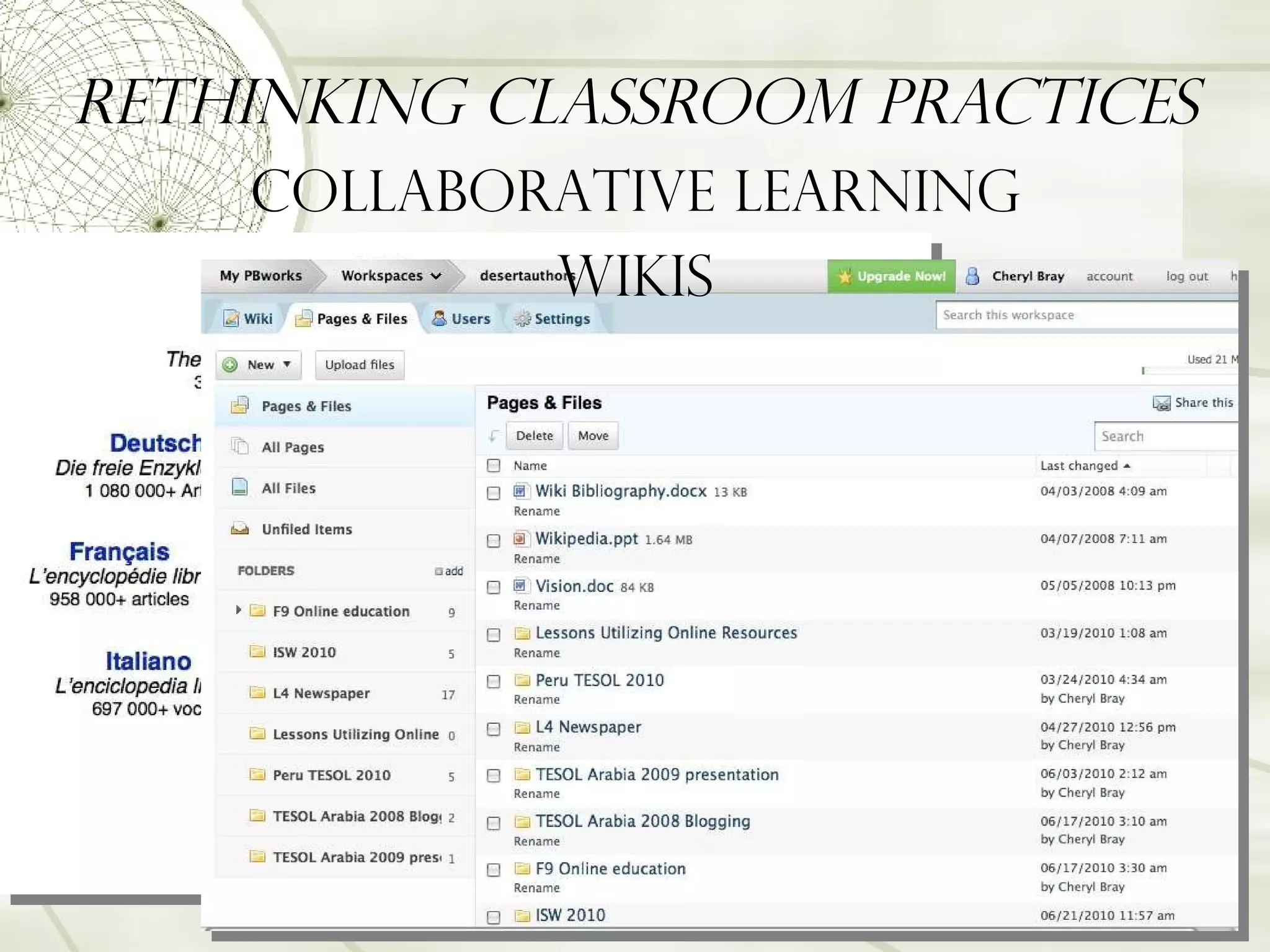 Rethinking Classroom Practices Collaborative Learning Wikis 