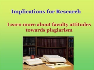High Degrees of Agreement among StudentsQ. 23You pay another student to write a research paper. What do you think about doing this? Paying another student doesn’t matter. Writing these papers isn’t important to me. (n=193)Since presidents and businessmen pay people to write for them, students can do it too. (n=32)Handing in a paper you bought is the same as copying a paper – you are trying to deceive your teacher. (n=12)