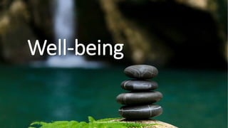 Well-being
Chryssanthe Sotiriou, Doukas School
 