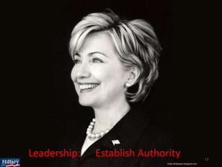 Leadership:   Establish Authority   17
 