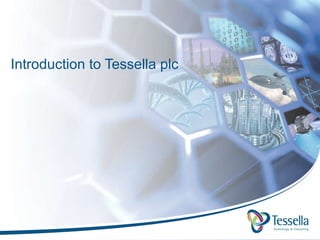 Introduction to Tessella plc 