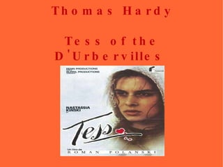 Thomas Hardy Tess of the D'Urbervilles  