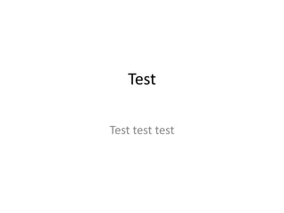 Test Test test test 
