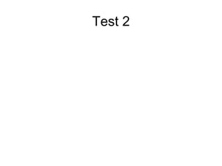 Test 2 