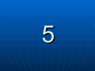 5 