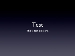 Test ,[object Object]