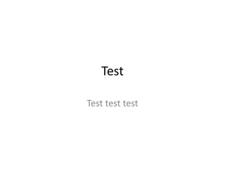 Test Test test test 