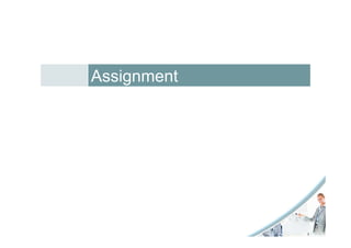 Assignment
 