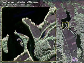 Kaufbeuren: Wertach-Stausee
F-SAR, S-Band, Auflösung: 50cm x 50cm




                                                     Folie 14 von Tag der offenen Tür 2010
                                        Institut für Hochfrequenztechnik und Radarsysteme > 24.10.2010
 