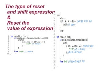 The type of reset
and shift expression
&
Reset the
value of expression

 