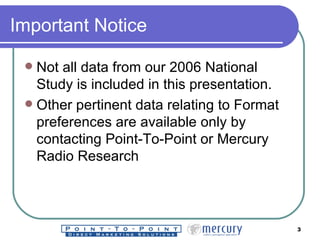 Important Notice <ul><li>Not all data from our 2006 National Study is included in this presentation.  </li></ul><ul><li>Ot...