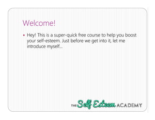 Boost Your Self Esteem in 15 minutes! | PDF