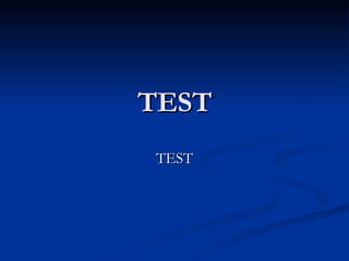 TEST TEST 