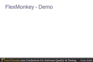 FlexMonkey – Demo
 