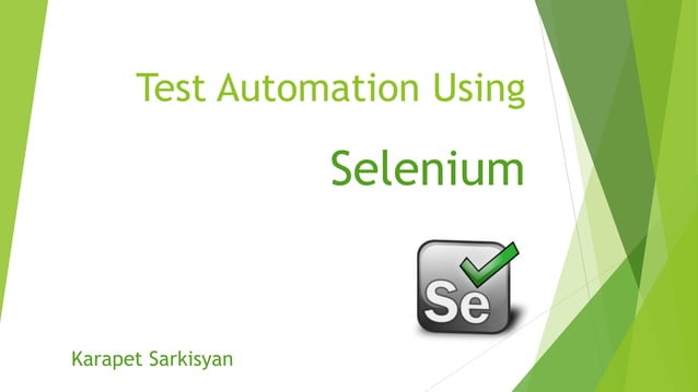 Test Automation and Selenium | PPTX