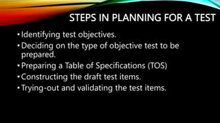 TABLE OF SPECIFICATIONS (TOS)
• A two-way chart that relates the learning outcomes to the course
content.
• It is a test m...