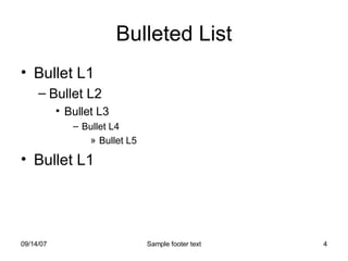 Bulleted List Bullet L1 Bullet L2 Bullet L3 Bullet L4 Bullet L5 Bullet L1 