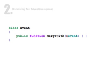 Discovering Test Driven Development 2. 