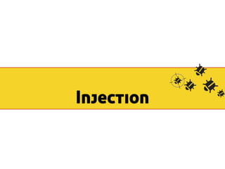 Injection 
 
