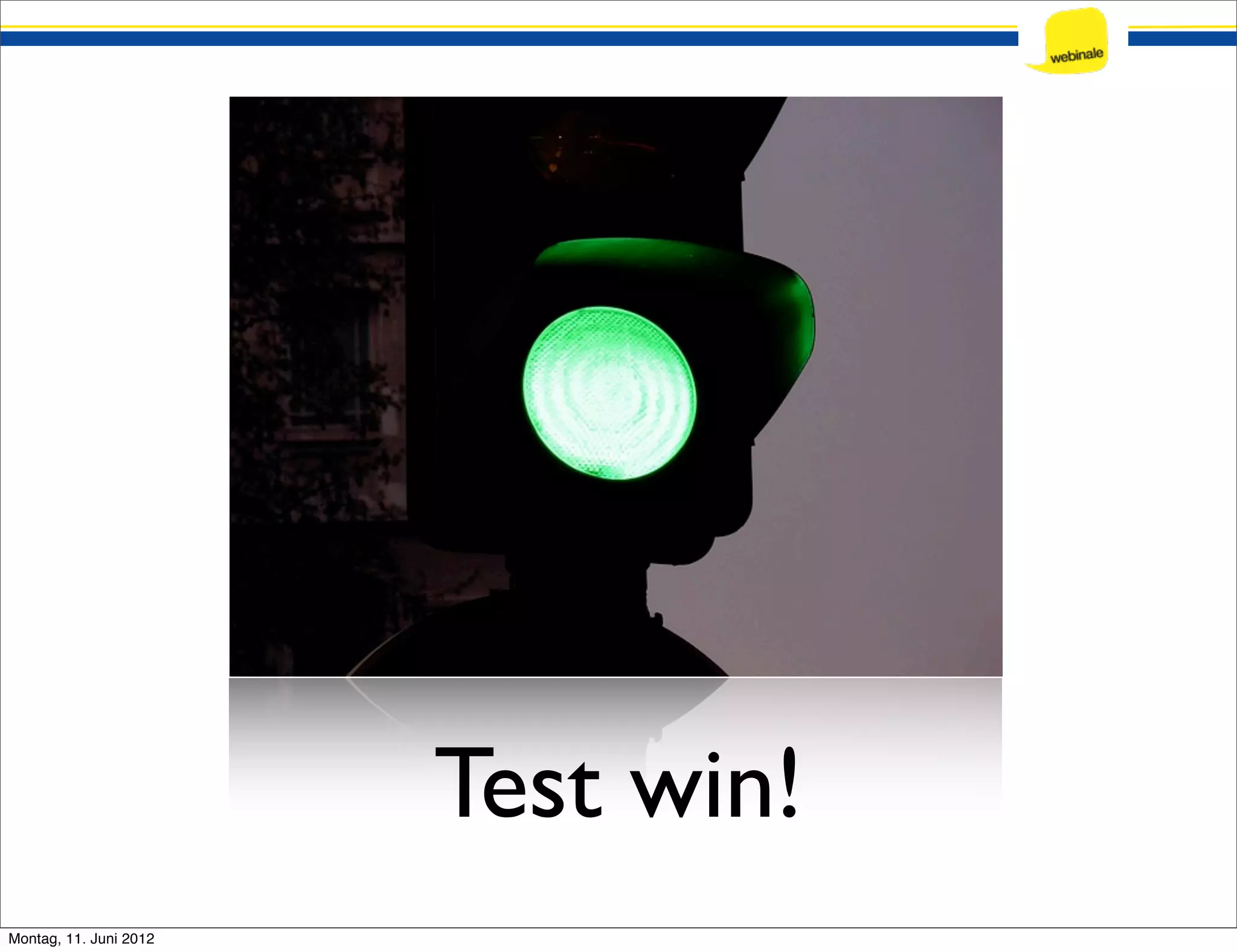 Test win! Montag, 11. Juni 2012 