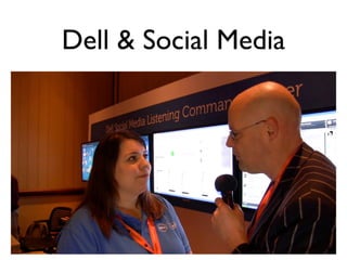 Dell & Social Media
 