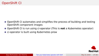 Test your Kubernetes operator with Operator Lifecycle Management | PDF