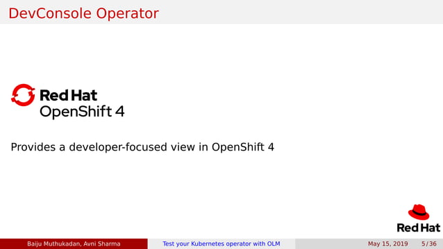Test Your Kubernetes Operator With Operator Lifecycle Management Test Your Kubernetes Operator With Operator Lifecycle Management