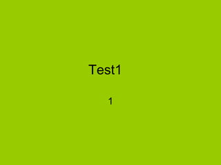 Test1

  1
 