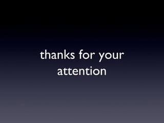 thanks for your attention 
