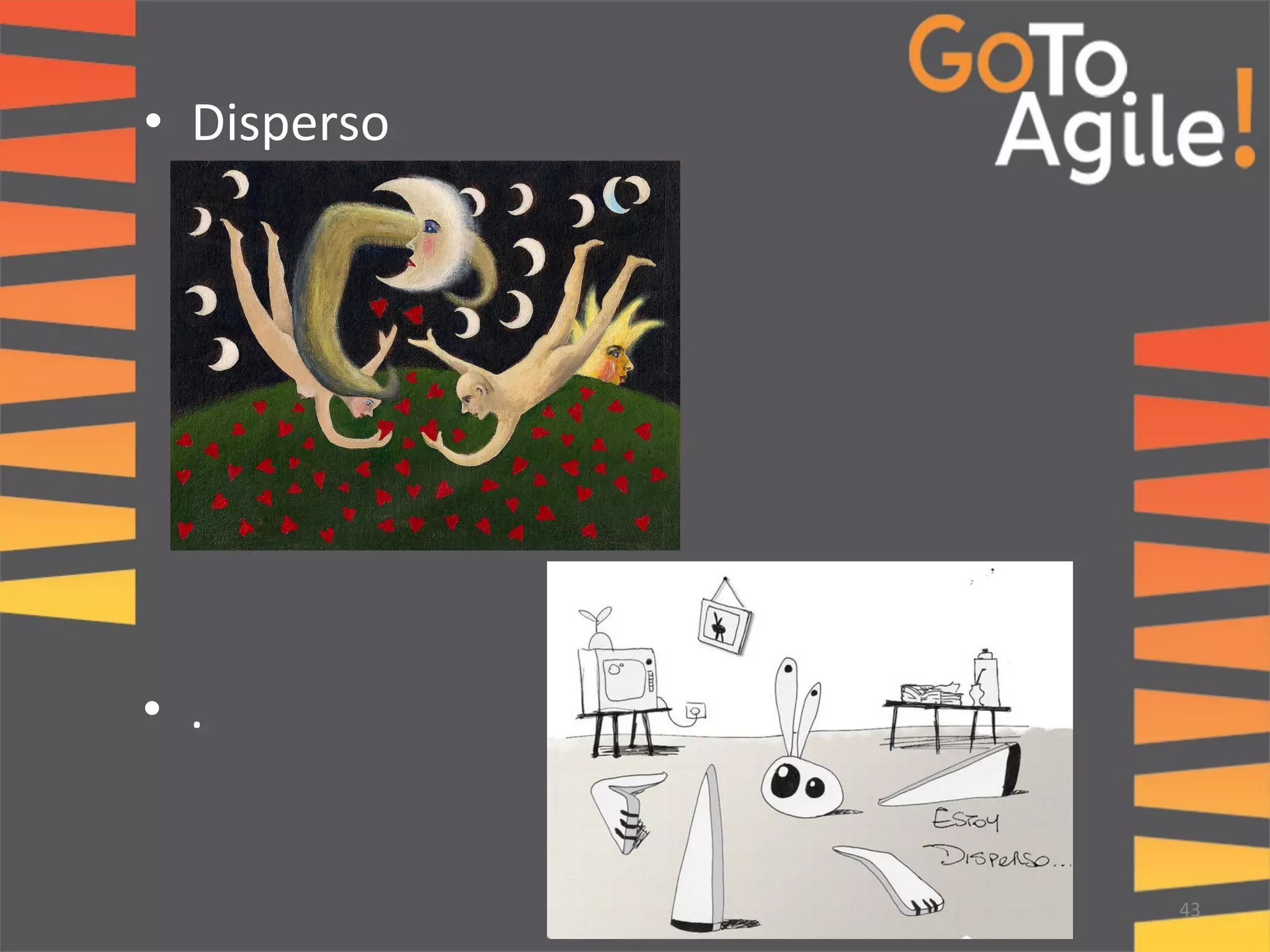 • Disperso 
43 
• . 
 