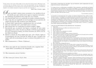 “CADA

PESSOA TEM PLENO PODER SOBRE OS SEUS BENS.

SE

PUDER QUITAR O

HUQÚQU’LLÁH,

“Recomenda-se enfaticamente que cada bahá’í faça seu Testamento, sendo completamente livre para
dispor de seus bens do modo que desejar.”

E ESTIVER LIVRE DE DÍVIDAS, ENTÃO TUDO O QUE FOR REGISTRADO EM SEU TESTAMENTO E
QUALQUER AFIRMAÇÃO OU DECLARAÇÃO NELE CONTIDAS SERÃO ACEITÁVEIS.

S
1.
2.
3.
4.
5.
6.
7.

8.

9.

DEUS, VERAMENTE,
ELE LHE CONCEDEU.”
Bahá’u’lláh, O Kitáb-i-Aqdas

endo um bahá’í, instruo meus executores e/ou membros de minha família que após minha morte sigam as seguintes instruções:
Em nenhuma circunstância meu corpo deve ser cremado.
Um funeral bahá’í deve ser conduzido em minha cerimônia fúnebre.
Meu corpo deve ser sepultado em um local digno em até uma hora de
viagem do local de onde aconteceu meu falecimento.
A oração bahá’í especial para o sepultamento deve ser recitada.
Devo ser enterrado com o anel bahá’í para os mortos.
Meu funeral deve ser conduzido de maneira simples e digna.
Recomendo que, se possível, não façam a exumação de meu corpo
após alguns anos, como é de praxe no Brasil, conforme recomendação
da Casa Universal de Justiça, em 20 de fevereiro de 1978 à A.E.N.
dos Bahá’ís do Brasil.
Quanto à doação de meus órgãos peço que, caso o façam, sigam as
recomendações da Casa Universal de Justiça de que o receptor dos
órgãos saiba da recomendação de que os mesmos não podem ser cremados.
Meu testamenteiro é: (Nome e Endereço)

10. Deixo uma cópia de meu testamento lacrada com a seguinte Instituição Bahá’í (aconselhável, não obrigatório):
11. Meu testamento está no Cartório:
12. Meu nome por extenso, local e data:

que seus funerais sejam conduzidos sob os auspícios da Fé Bahá’í, ou ao menos em conformidade com
seus requisitos e devem levar isso ao conhecimento tanto da Assembléia Espiritual Local como de seus
próprios parentes enquanto estão vivos. Desse modo é bem possível que se chegue a um acordo com
parentes não-bahá’ís antes da morte ocorrer.”
CASA UNIVERSAL DE JUSTIÇA
Um testamento é um documento legal e deve, portanto, ser esboçado cuidadosamente. Deve, também, ser periodicamente renovado. É aconselhável ter um advogado para fazer um rascunho de seu testamento. Se seus bens
são muito complexos, é aconselhável que tenha um advogado especialista em Inventários. Inclua uma cláusula
de pagamento do Huqúqu’lláh (o Direito de Deus). Deve-se rascunhar seu testamento e dá-lo (se for o caso) a
um advogado. Caso o testamento seja verbal, é deixado ao curador esboçar em suas próprias palavras. Não há um
testamento padrão pré-estabelecido. Leia mais informações no ebook anexo a este documeto intitulado: A Obrigação Espiritual de Escrever seu Testamento e a Importância da sua Última Vontade e Testamento, e a compilação
Funeral Bahá’í publicada pela Editora Bahá’í do Brasil.

CORTE AQUI

PERMITIU-LHE DISPOR LIVREMENTE DAQUILO QUE

UMA LISTA DE PROCEDIMENTOS PARA PREPARAR SEU TESTAMENTO:
1.
Nome Legal:
2.
Endereço permanente de sua residência (caso tenha mais de um, liste-os):
3.
Data e local de nascimento:
4.
RG e/ou RNE e CPF:
5.
Nome e endereço de seu empregador e/ou contador:
6.
Nome e endereço de seu advogado:
7.
Nome e endereço de sua família imediata, incluindo seu parentesco:
8.
Data e local de seu casamento e local onde seu casamento foi registrado (se for divorciado, anexe sua certidão
de divórcio; se for viúvo, anexe a certidão de óbito de seu cônjuge):
9.
10. Providencie junto ao seu advogado cópias de todos os seus documentos. Você precisará discutir totalmente
com seu advogado todos os fatos concernentes às suas propriedades. Questões levantadas serão feitas para
elucidar as informações necessárias para a feitura do testamento que virá de encontro com seus desejos e ne-

11.
12.
13.

14.
15.

Econômico; Templos; etc.)
16.
17.

18.

19.

Assinatura

que você proverá.
Meus comprovantes do Huqúqu’lláh estão no:
Faça uma lista de dívidas dos outros com você (junte recibos ou comprovantes destas dívidas):
Faça uma lista das dívidas que você tem com outras pessoas e instituições e que ainda está pagando, ou caso
estajam quitadas, junte os comprovantes necessários. Coloque um valor aproximado de suas dívidas. Junte
endereços e nomes das pessoas com quem está em débito.
Nome e endereço da pessoa ou executor de seu testamento:
As contribuições que deixo para os Fundos Bahá’ís são: (Liste todos os itens que queira deixar para a Fé

Seus objetos pessoais: Faça uma lista detalhada de todos os itens de valor (jóias, antigüidades, tapetes orientais, etc, itens de valores sentimentais). Estipule um valor aproximado para cada item. Faça uma indicação se
algum objeto é de propriedade conjunta.
Providencie as seguintes informações e documentos: Pensões; Recebimentos de lucros de terceiros; Ações;
Benefícios empregatícios, etc; Indique o que deva ser pago no caso de sua morte; Contratos de trabalho; Sociedades; Empresas, etc.; Todos os registros de suas propriedades; Seguros de vida, apólices, nomes e números;
Anuidades que você paga, locais e nomes; Liste os nomes dos bancos e os números de suas contas correntes.
Informações e endereços e contas bancárias (Casa Universal de Justiça; Huqúqu’lláh; Corpo Continental de
Conselheiros; Templos; AEN do Brasil; Conselhos Regionais Bahá’ís; AEL’s e outros) informe-se junto à:
Sede Nacional Bahá’í: CP 7035 – 71619-970 – Brasília – DF – Brasil; Tel: 061 – 3364-3594; Fax: 061 – 33643470; info@bahai.org.br - www.bahai.org.br.

 