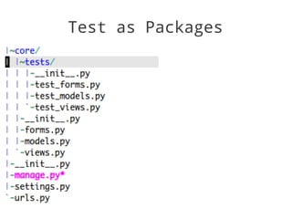 Test as Packages
 