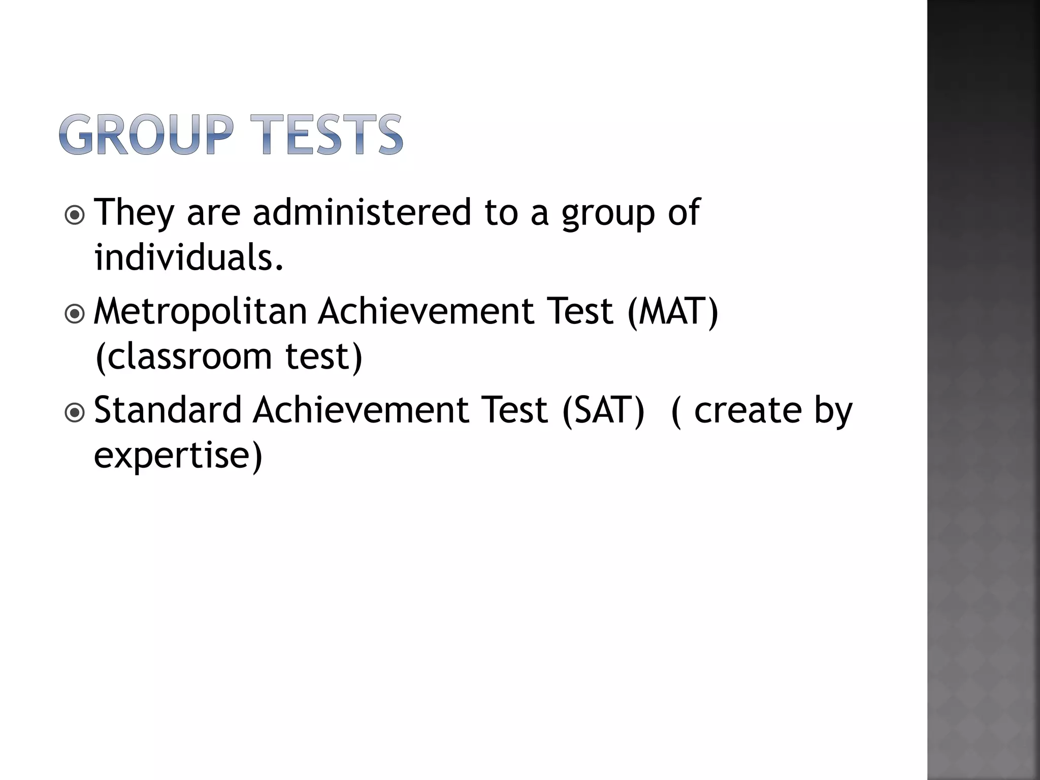 Test and types of test in education ppt
