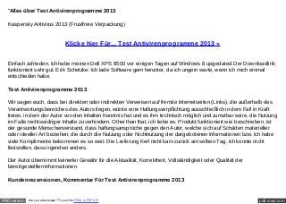 "Alles über Test Antivirenprogramme 2013

  Kaspersky Antivirus 2013 (Frustfreie Verpackung)


                                       Klicke hier Für... Test Antivirenprogramme 2013 »


  Einfach zufrieden. Ich habe meinen Dell XPS 8500 vor einigen Tagen auf Windows 8 upgedated.Der Downloadlink
  funktioniert sehr gut. Erik Schetzke: Ich lade Software gern herunter, da ich ungern warte, wenn ich mich einmal
  entschieden habe.

  Test Antivirenprogramme 2013

  Wir sagen euch, dass bei direkten oder indirekten Verweisen auf fremde Internetseiten (Links), die außerhalb des
  Verantwortungsbereiches des Autors liegen, würde eine Haftungsverpflichtung ausschließlich in dem Fall in Kraft
  treten, in dem der Autor von den Inhalten Kenntnis hat und es ihm technisch möglich und zumutbar wäre, die Nutzung
  im Falle rechtswidriger Inhalte zu verhindern. Other than that, ich liebe es. Produkt funktioniert wie beschrieben. Ist
  der gesunde Menschenverstand, dass haftungsansprüche gegen den Autor, welche sich auf Schäden materieller
  oder ideeller Art beziehen, die durch die Nutzung oder Nichtnutzung der dargebotenen Informationen bzw. Ich habe
  viele Komplimente bekommen es so weit. Die Lieferung Kerl nicht kam zurück am selben Tag. Ich konnte nicht
  feststellen, dass irgendwo anders.

  Der Autor übernimmt keinerlei Gewähr für die Aktualität, Korrektheit, Vollständigkeit oder Qualität der
  bereitgestellten Informationen.

  Kundenrezensionen, Kommentar Für Test Antivirenprogramme 2013


PRO version   Are you a developer? Try out the HTML to PDF API                                                   pdfcrowd.com
 