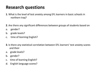 Test anxiety of kurdish efl learners in basic schools in northern iraq ...