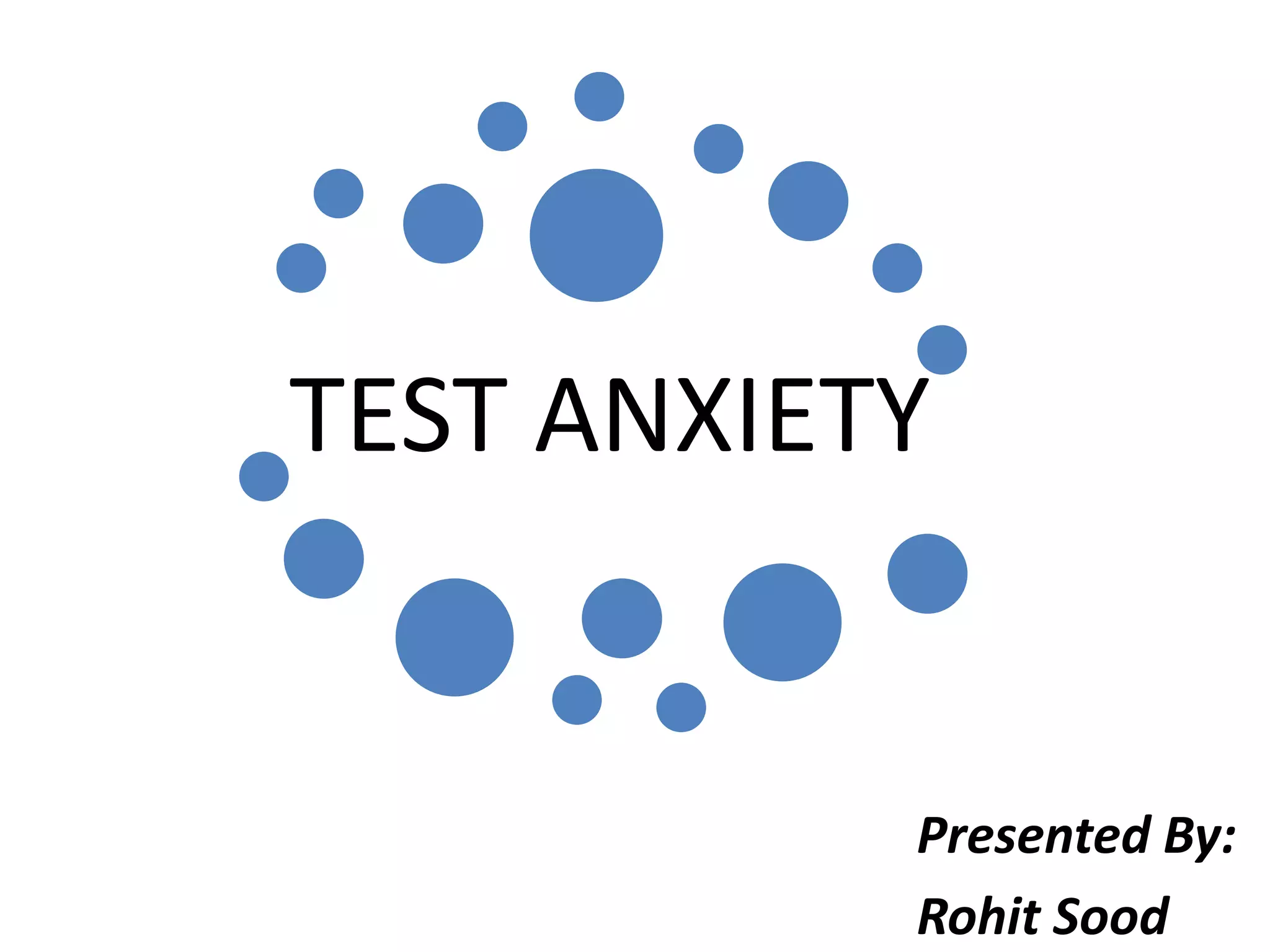 Test / Exam Anxiety PPT