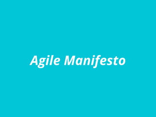 Agile Manifesto
 