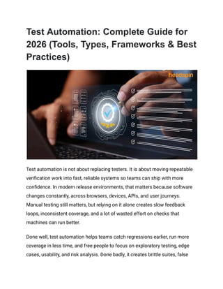 Test Automation_ Complete Guide for 2026 (Tools, Types, Frameworks ...