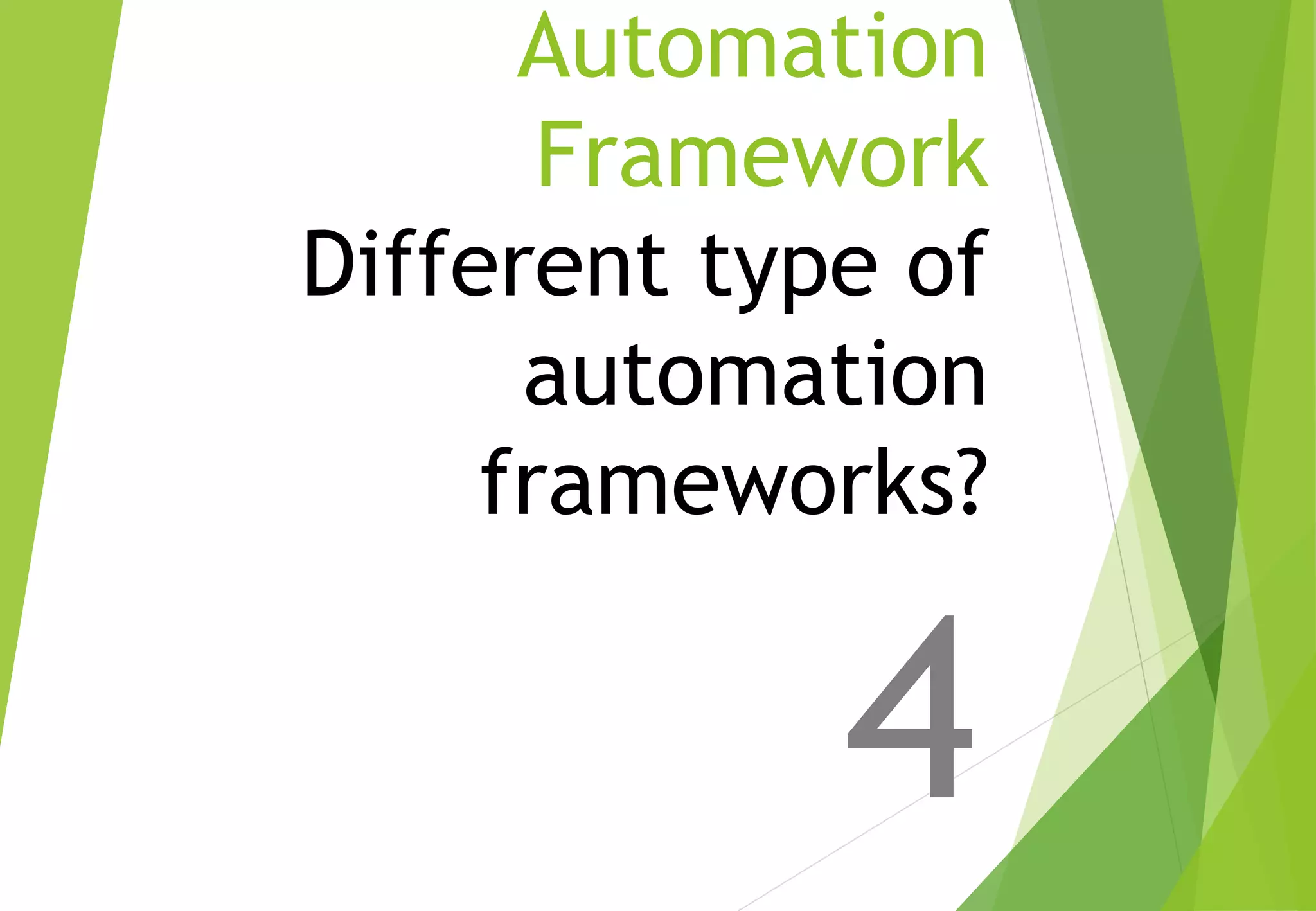 Automation
Framework
Different type of
automation
frameworks?
4© Ganuka Yashantha | ganuyash@gmail.com
 